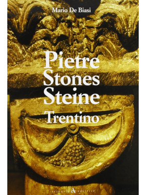 Pietre Stones Steine. Trent...