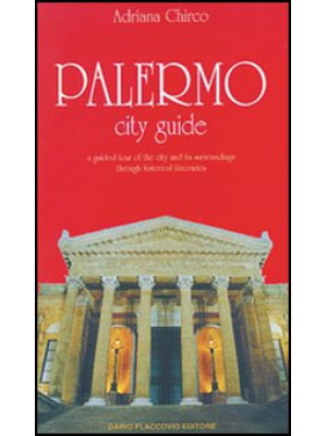 Palermo city guide. A guide...