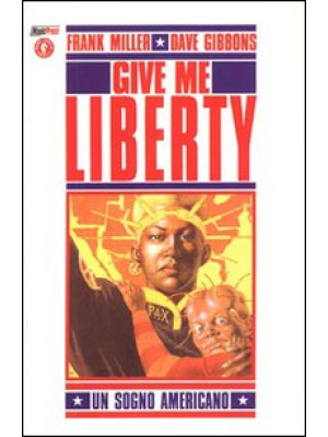 Give me liberty. Martha Was...