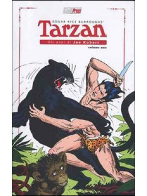 Tarzan. Gli anni di Joe Kub...