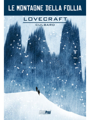 Lovecraft. Le montagne dell...