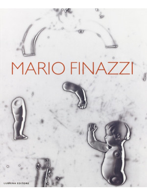 Mario Finazzi. Ediz. italia...