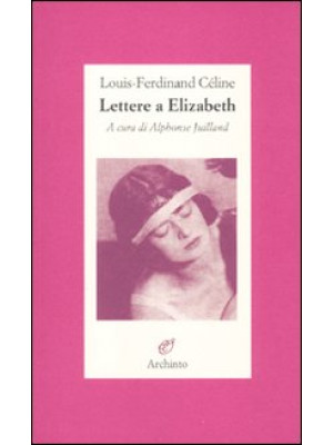 Lettere a Elizabeth