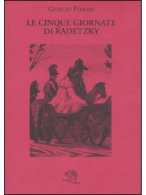 Le cinque giornate di Radetzky