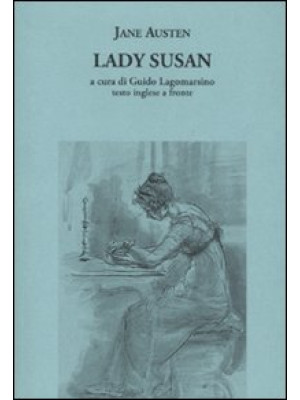 Lady Susan. Testo inglese a...