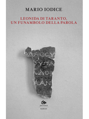 Leonida di Taranto, un funa...