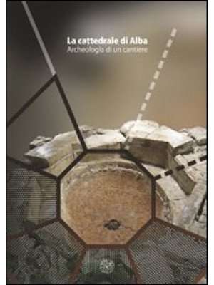 La cattedrale di Alba. Arch...