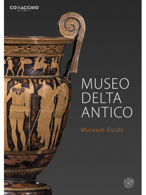 Museo Delta Antico. Museum ...