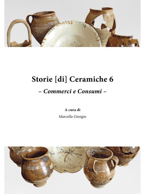 Storie [di] ceramiche. Vol....