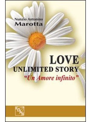 Love unlimited story. «Un a...