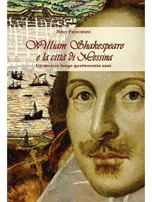William Shakespeare e la ci...