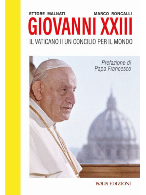 Giovanni XXIII. Il Vaticano...