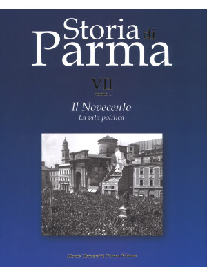 Storia di Parma. Vol. 7/1: ...