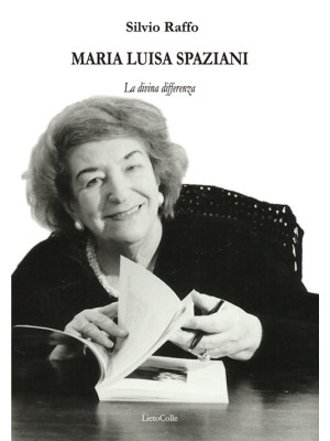 Maria Luisa Spaziani. La di...