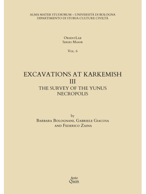 Excavations at Karkemish. V...