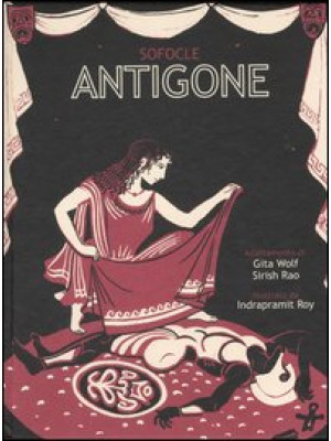 Antigone. Ediz. illustrata