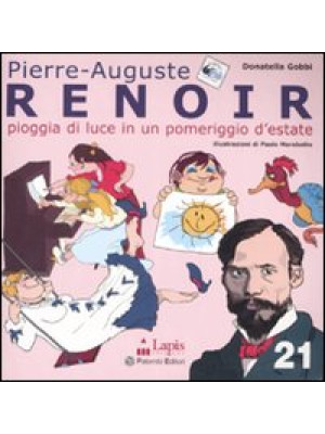 Renoir. Pioggia di luce in ...