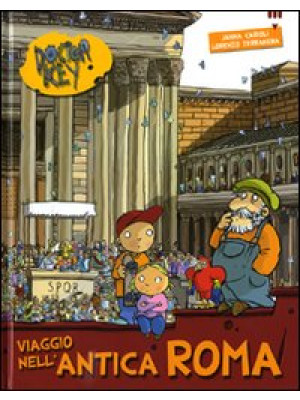 Viaggio nell'antica Roma. D...