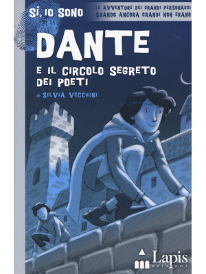 Dante e il circolo segreto ...