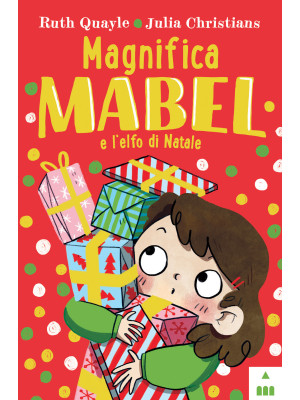 Magnifica Mabel e l'elfo di Natale