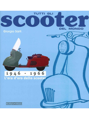 Tutti gli scooter del mondo...
