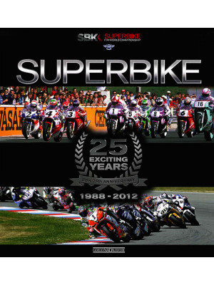 Superbike. 25 exciting year...