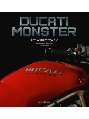 Ducati Monster. 20th annive...