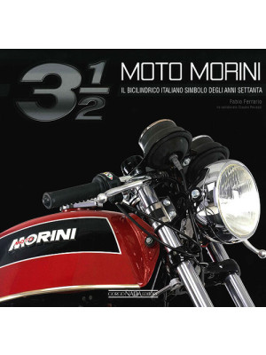 Moto Morini 3 1/2. Il bicil...