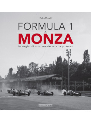 Formula 1 & Monza. Immagini...