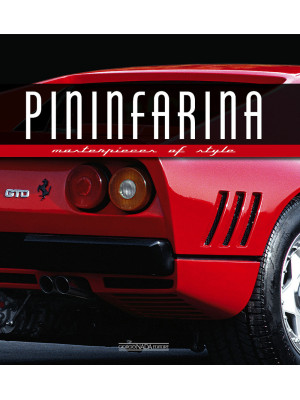 Pininfarina. Masterpieces o...
