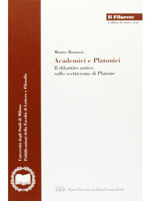 Academici e platonici. Il d...