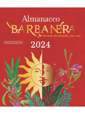 Almanacco Barbanera 2024. U...