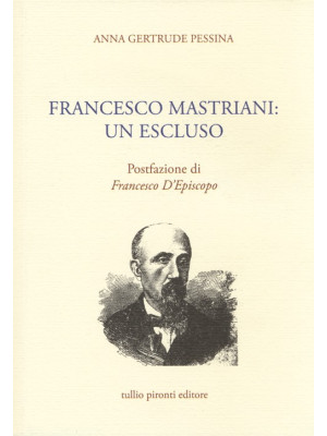 Francesco Mastriani. Un esc...