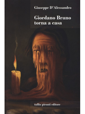Giordano Bruno torna a casa