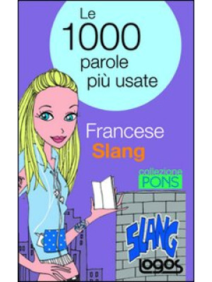 Francese slang. Le 1000 par...