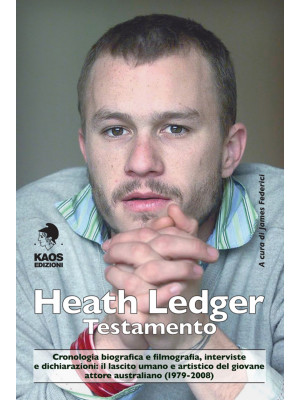 Heath Ledger. Testamento