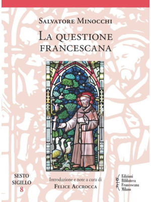 La questione francescana