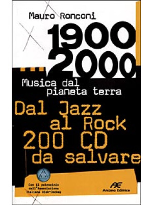 1900-2000. Musica dal piane...