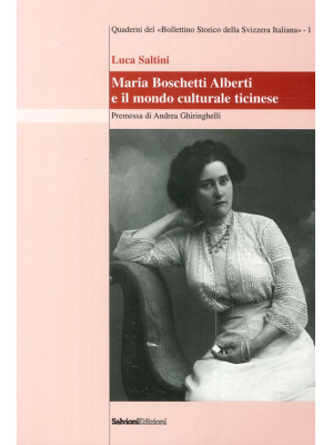 Maria Boschetti Alberti e i...