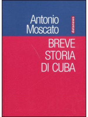 Breve storia di Cuba