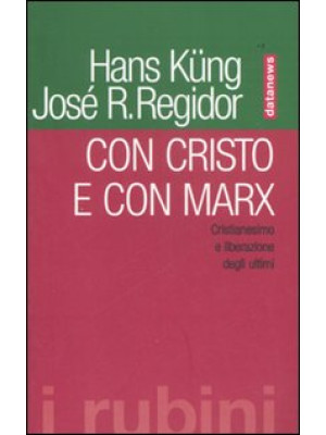 Con Cristo e con Marx. Cris...