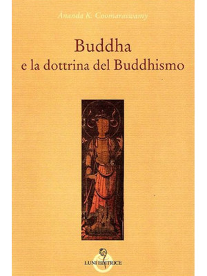 Buddha e la dottrina del bu...