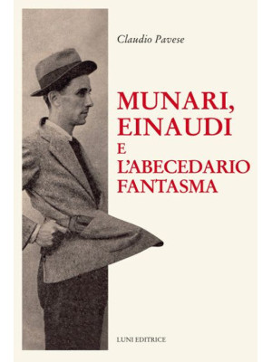 Munari, Einaudi e l'abeceda...