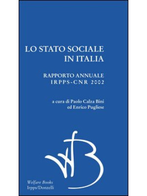 Lo Stato sociale in Italia ...