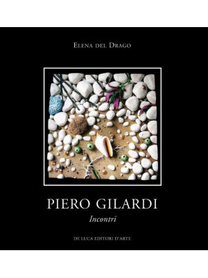 Piero Gilardi. Incontri. Ed...