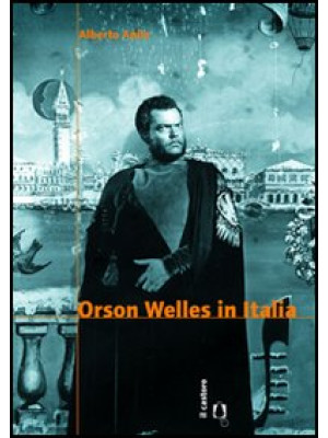 Orson Welles in Italia