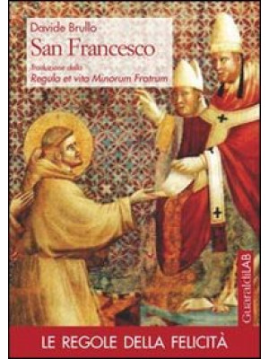 San Francesco. Traduzione d...