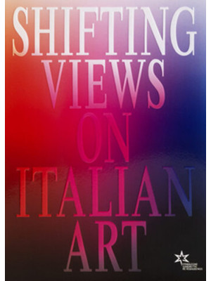 Shifting views on Italian art