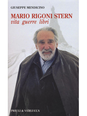 Mario Rigoni Stern. Vita, g...
