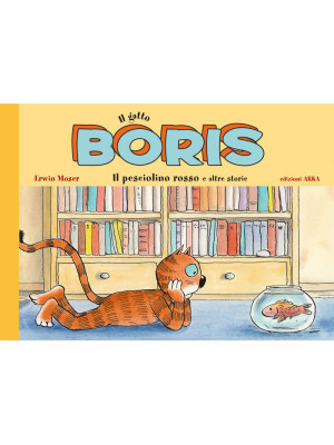 Il gatto Boris. Il pescioli...